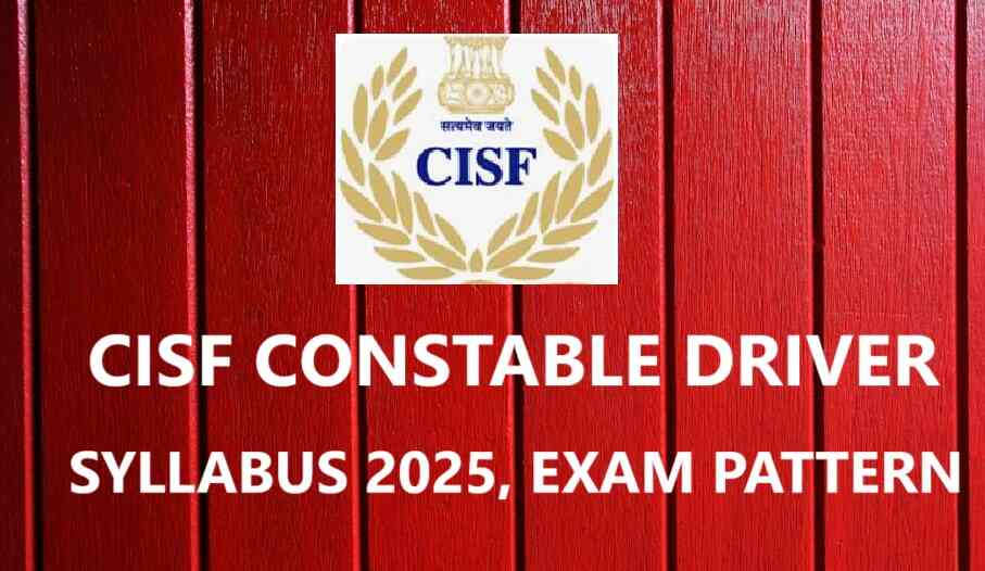 CISF Constable Driver Syllabus 2025