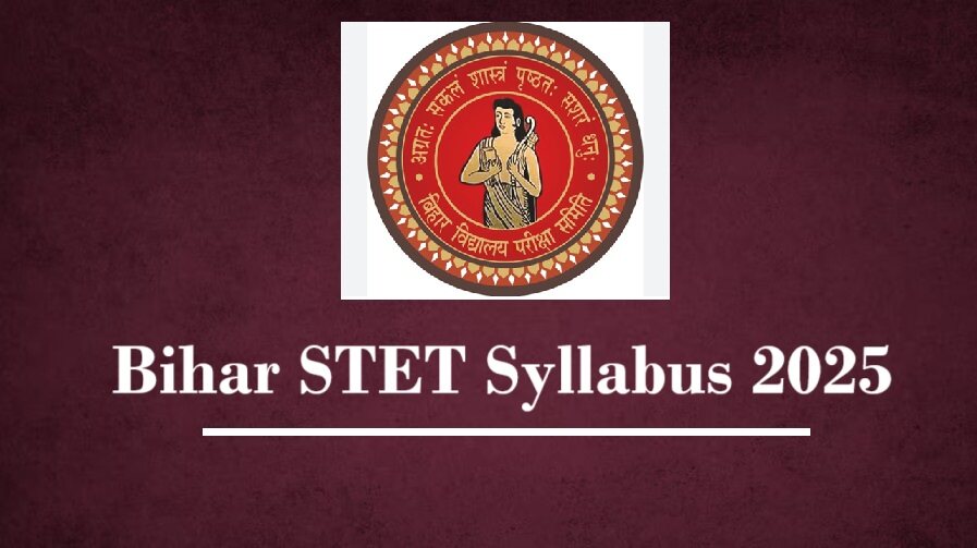 Bihar STET Syllabus 2025